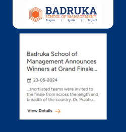 Badruka School Of Management Announces Winners At Grand Finale Of BSM IGNITE Business Competition