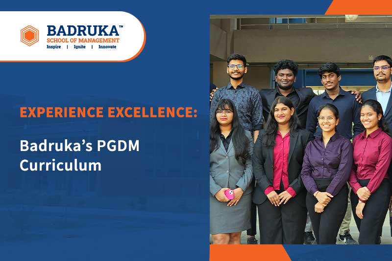 What Makes Badruka’s PGDM Curriculum a Blend of Theory and Real-world Application?